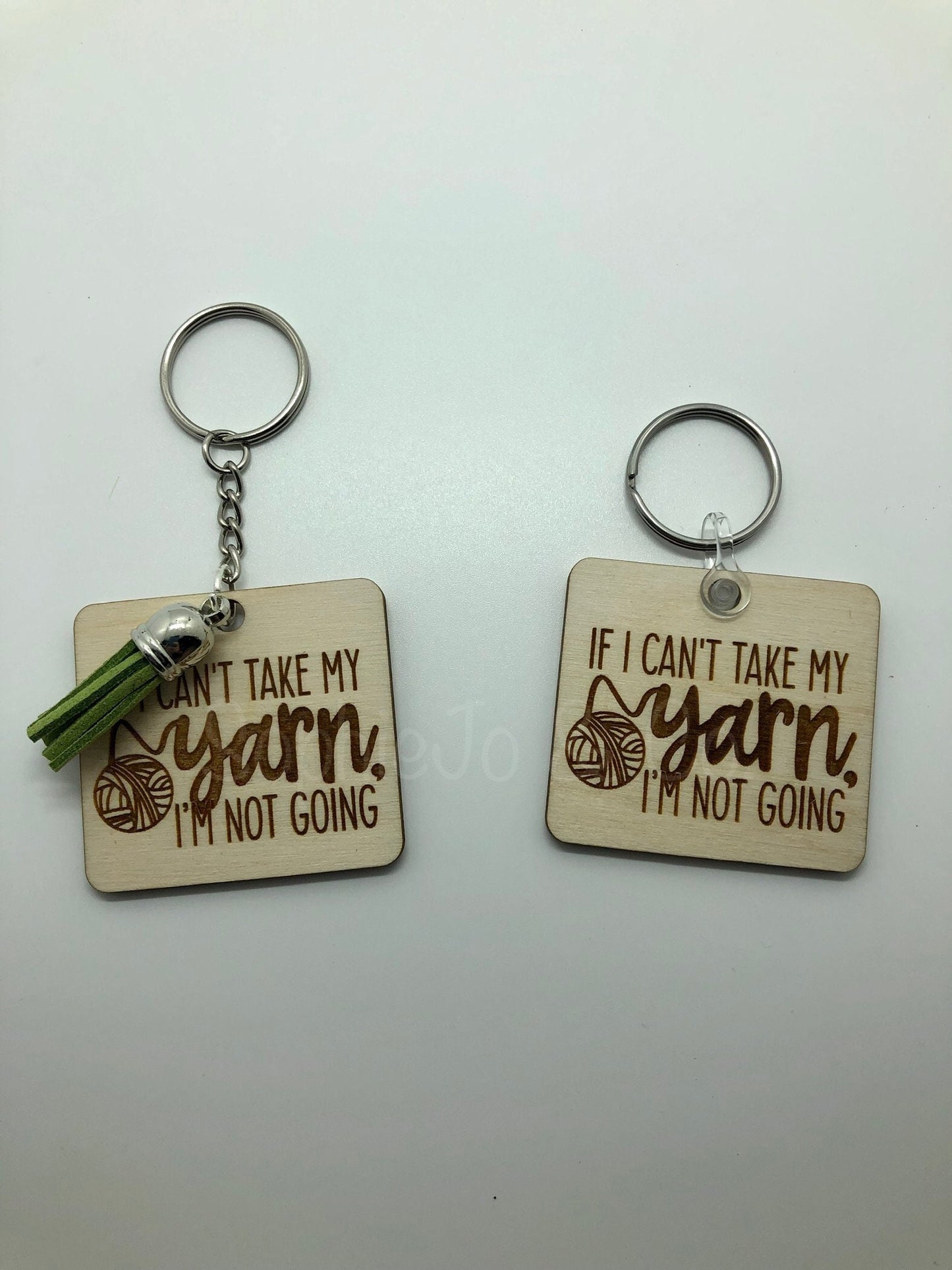 If I Can't Take My Yarn I'm Not Going Keychain