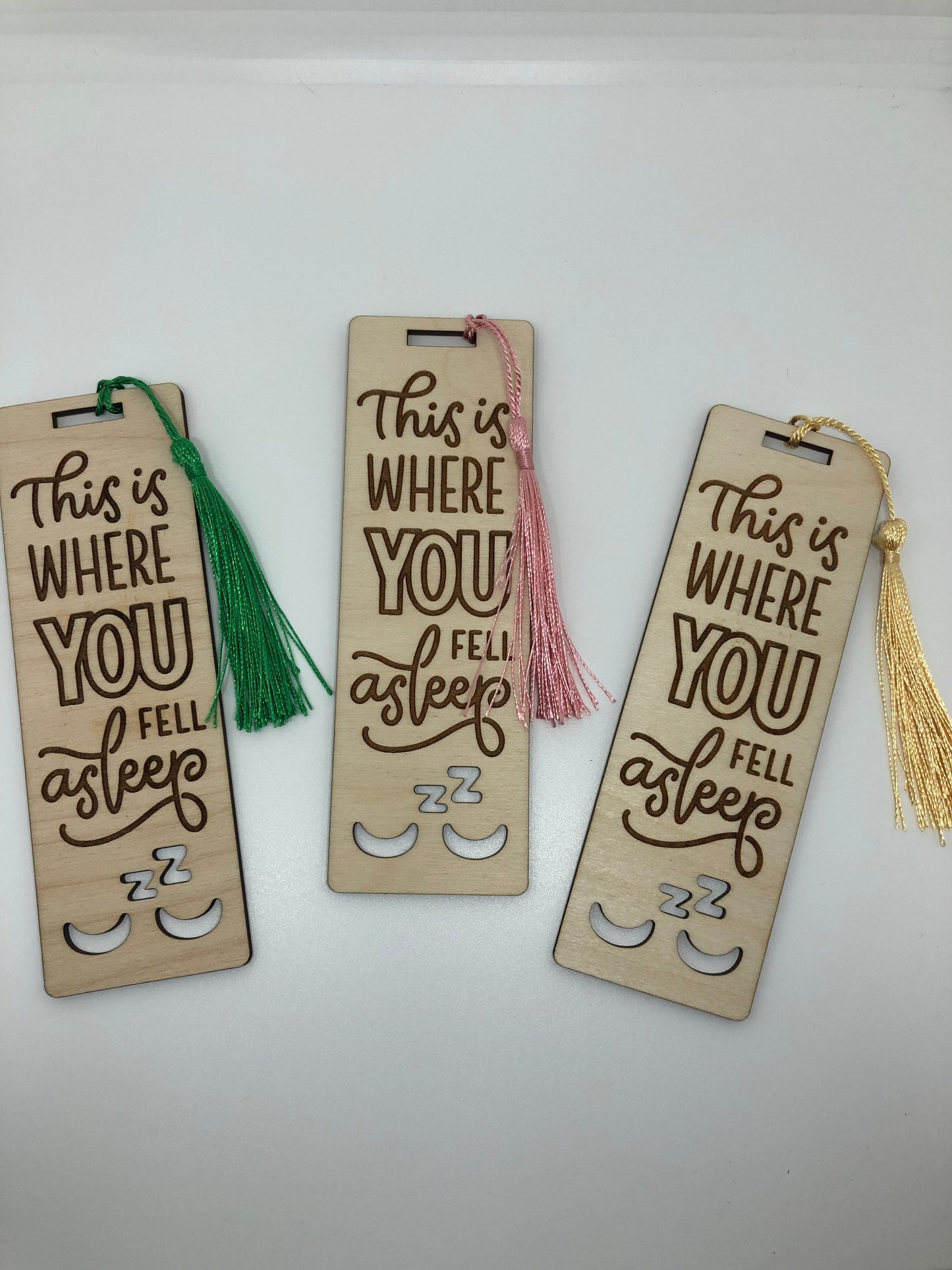 This is where you fell asleep Engraved Wooden Bookmark