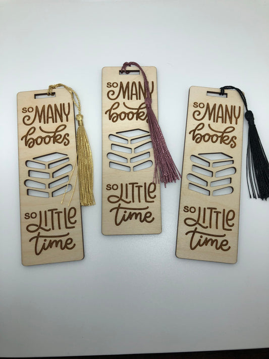 So many books so little time Engraved Wooden Bookmark