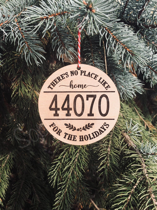 There's No Place Like Home for the Holidays Zip Code Ornament